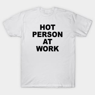 Hot Person T-Shirt